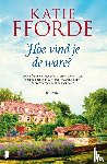 Fforde, Katie - Hoe vind je de ware?