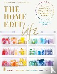 Teplin, Joanna, Shearer, Clea - The home Edit Life