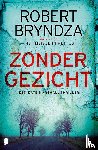 Bryndza, Robert - Zonder gezicht