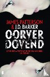 Barker, J.D., Patterson, James - Oorverdovend