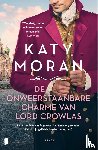 Moran, Katy - De onweerstaanbare charme van Lord Crowlas