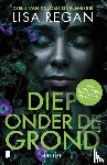 Regan, Lisa, Textcase - Diep onder de grond