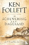 Follett, Ken - De schemering en de dageraad