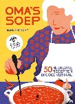 Stichting Oma's Soep, Fritschy, Irene - Oma's soep - 50 heerlijke recepten met een goed verhaal