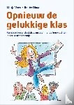 Veen, Marja, Olman, Renée - Opnieuw de gelukkige klas - handboek voor stagiaires en beginnende leerkrachten in het basisonderwijs