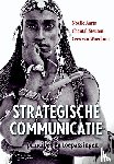 Aarts, Noelle, Steuten, Chantal, Woerkum, Cees van - Strategische communicatie - principes en toepassingen