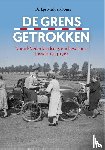 Mulder-Boers, Dirkje - De grens getrokken - Noord-Nederlandse grensbewoners tussen 1914-1964