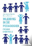 Becker, Annemarie, Mungra, Harry - Inleiding in de pedagogiek - primair onderwijs