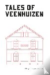 Timmerman, Kees - Tales of Veenhuizen - A long history in short stories