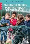 Janssen-Vos, Frea, Meer, Levineke van der, Vingerhoets, Isabelle, Waard, Hermien de - Basisontwikkeling voor peuters en de onderbouw