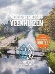 Bureau Siteholder UNESCO Werelderfgoed Koloniën van Weldadigeid - Werelderfgoedgids Veenhuizen