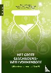 Leeuwen, Daan van, Henskens, Koen, Lammertink, Owen, Mannak, Pieter, Potjer, Yolande - Het grote geschiedeniswerkvormenboek