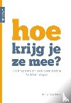 Mars, Annemarie - Hoe krijg je ze mee?