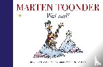 Toonder, Marten - Wat mal!