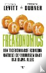 Levitt, Steven D., Dubner, Stephen J. - Freakonomics - een tegendraadse econoom ontdekt de verborgen kant van bijna alles