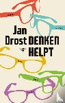 Drost, Jan - Denken helpt
