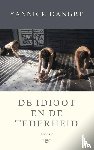 Dangre, Yannick - De idioot en de tederheid