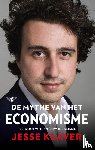 Klaver, Jesse - De mythe van het economisme - pleidooi voor nieuw idealisme