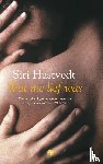 Hustvedt, Siri - Wat me lief was