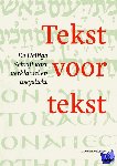  - Tekst voor tekst - de Heilige Schrift kort verklaard en toegelicht