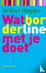 Hegger, A. - Wat Borderline met je doet