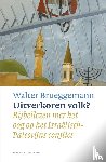 Brueggemann, Walter - Uitverkoren volk?