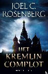 Rosenberg, Joel C. - Het Kremlin Complot