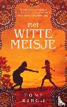 Birch, Tony - Het witte meisje