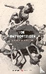 Bardon, Catherine - De ontwortelden