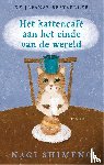 Shimeno, Nagi - Het kattencafé aan het einde van de wereld