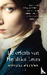 Medema, Marlies - De erfenis van Hendrica Leurs