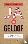 Dusseldorp, Kees van - Ja, ik geloof