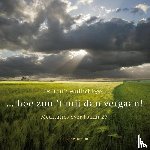 Wüllschleger, Louis - hoe zou 't mij dan vergaan! - meditaties over Psalm 27