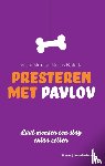 Mion, Victor, Rietdijk, Marius - Presteren met Pavlov
