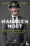 Jansen, Martijn - Managen moet