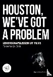 Dols, Rozemarijn - Houston, we've got a problem - leiderschapslessen uit films