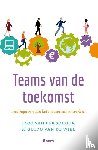 Schoor, Jaco van der, Wiel, Guido van de - Teams van de toekomst