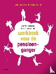 Gameren, Rob van, Tol, Karin van der - Werkboek voor de pensioenganger