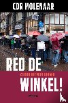 Molenaar, Cor - Red de winkel!