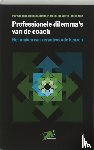 Boomen, F. van den, Merkies, R., Hoonhout, M. - Professionele dilemma's van de coach - het maken van verantwoorde keuzen