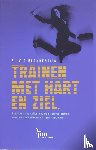 Blankestijn, S. - Trainen met hart en ziel