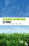 Zomer, P. - Patronen doorbreken in teams