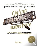 Merks-Benjaminsen, Joris - Online Brand Identity - the ultimate guide to designing your (digital) branding strategy