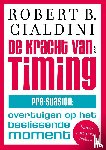 Cialdini, Robert B. - De kracht van timing