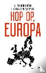 Akkerman, Stevo, Schmidt, Christoph - Kop op, Europa
