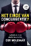 Molenaar, Cor - Het einde van concurrentie?