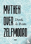 Beurs, Derek de - Mythen over zelfmoord