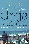 Heijden, Chris van der - Grijs verleden