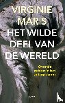 Maris, Virginie - Het wilde deel van de wereld