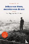 Ham, Willem van der - Johan van Veen, meester van de zee